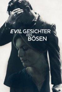 Cover Evil - Gesichter des Bösen, TV-Serie, Poster