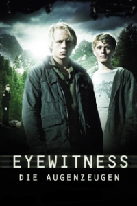Cover Eyewitness – Die Augenzeugen, Eyewitness – Die Augenzeugen