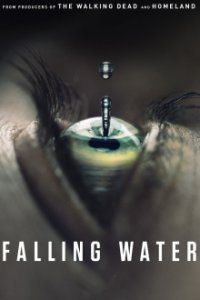 Cover Falling Water, TV-Serie, Poster