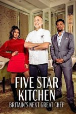 Cover Five Star Kitchen: Britain's Next Great Chef, Poster, Stream
