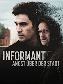 Informant - Angst über der Stadt, Cover, HD, Serien Stream, ganze Folge