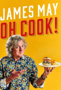 Cover James May: Oh Cook!, TV-Serie, Poster