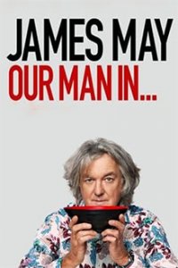 Cover James May: Unser Mann in..., TV-Serie, Poster
