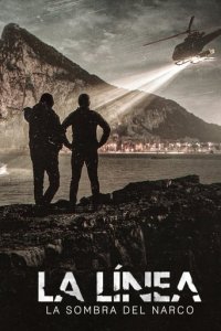 Cover La Línea: Im Schatten der Drogen, TV-Serie, Poster