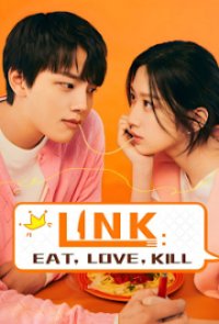 Poster, Link: Eat, Love, Kill  Serien Cover
