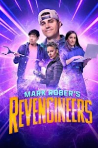 Cover Mark Rober's Revengineers, Mark Rober's Revengineers
