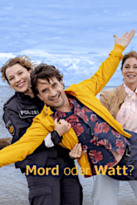 Cover Mord oder Watt?, Poster