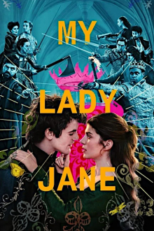 My Lady Jane, Cover, HD, Serien Stream, ganze Folge