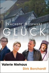 Nächste Ausfahrt Glück Cover, Poster, Nächste Ausfahrt Glück