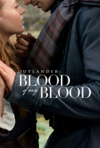 Outlander: Blood of My Blood Cover, Poster, Outlander: Blood of My Blood DVD