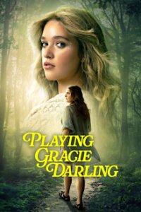 Poster, Playing Gracie Darling Serien Cover