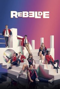 Rebelde - Jung und rebellisch Cover, Poster, Blu-ray,  Bild