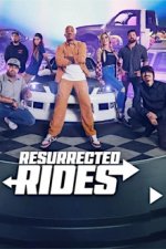 Cover Resurrected Rides, Poster Resurrected Rides
