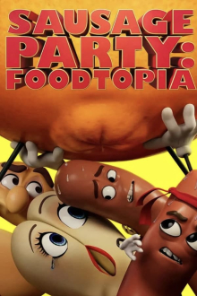 Sausage Party: Foodtopia, Cover, HD, Serien Stream, ganze Folge