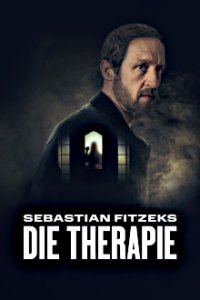 Cover Sebastian Fitzeks Die Therapie, Sebastian Fitzeks Die Therapie