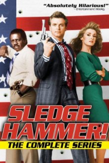 Cover Sledge Hammer!, Sledge Hammer!