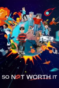 Cover So Not Worth It, Poster