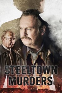 Poster, Steeltown Murders Serien Cover
