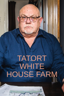 Cover Tatort White House Farm SerienStream Tatort White House Farm, Cover, HD, Serien Stream, ganze Folge