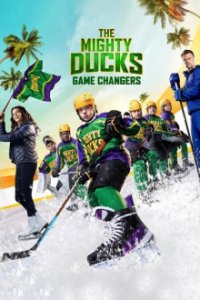 Cover The Mighty Ducks: Game Changer, Poster