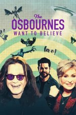 Cover The Osbournes Want to Believe, Poster The Osbournes Want to Believe