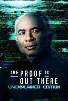 The Proof is Out There - Unexplained Edition, Cover, HD, Serien Stream, ganze Folge