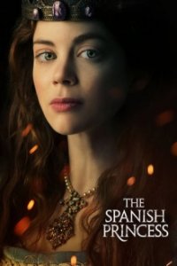 Cover The Spanish Princess, TV-Serie, Poster