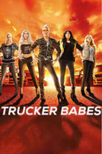 Cover Trucker Babes – 400 PS in Frauenhand, Poster Trucker Babes – 400 PS in Frauenhand