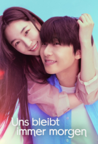 Cover Uns bleibt immer morgen, Poster Uns bleibt immer morgen, DVD