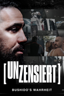 Unzensiert – Bushido’s Wahrheit, Cover, HD, Serien Stream, ganze Folge