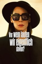 Cover Vor wem laufen wir eigentlich davon?, Poster, Stream