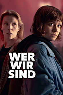 Wer wir sind, Cover, HD, Serien Stream, ganze Folge