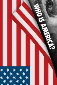 Poster, Who Is America? Serien Cover