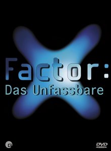 Cover X-Factor: Das Unfassbare, X-Factor: Das Unfassbare