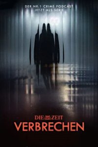 ZEIT Verbrechen Cover, Poster, ZEIT Verbrechen DVD