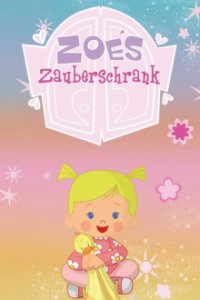 Cover Zoes Zauberschrank, Zoes Zauberschrank