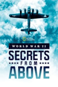 Cover Zweiter Weltkrieg: Geschichte von oben, TV-Serie, Poster